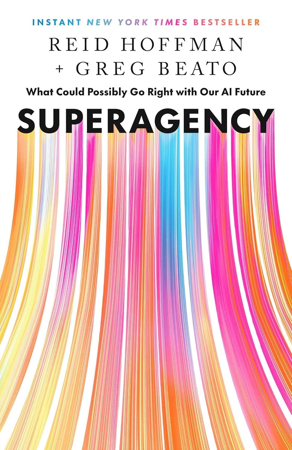 Superagency: What Could Possibly Go Right with Our AI Future - Image 2